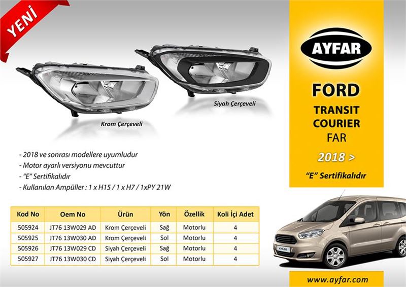 AYFAR 505927 — FAR FORD TRANSIT COURIER 18= SOL SİYAH ÇERÇEVELİ (H15 -H7 -PY21W)