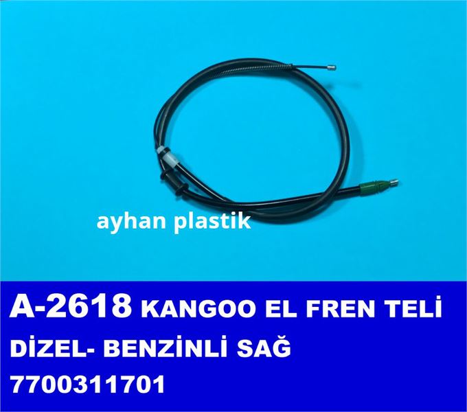 AYHAN A2618 — EL FREN TELİ SAĞ ARTTIRILMIS YUK KANGOO