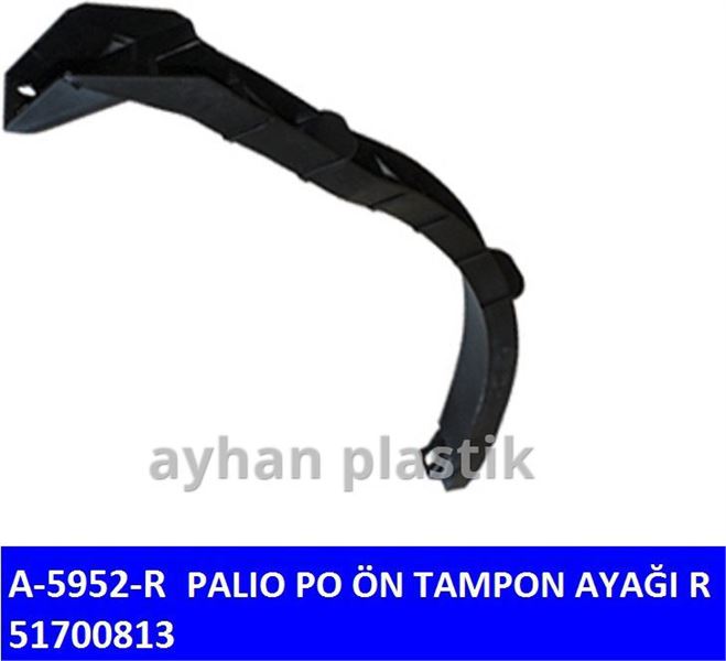 AYHAN A5952R — ÖN TAMPON BAĞLANTI AYAĞI BRAKETİ SAĞ ( FIAT ALBEA PALIO )