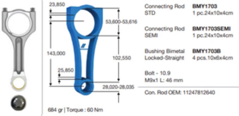 BMY 1703 — PİSTON KOLU BMW N47 C20 B47 C20 E60 F10 F20 F30 E90 E84 E83 F25 E92 E93 F32 F34 F36 / MINI R55 R56 R57 R58 R59