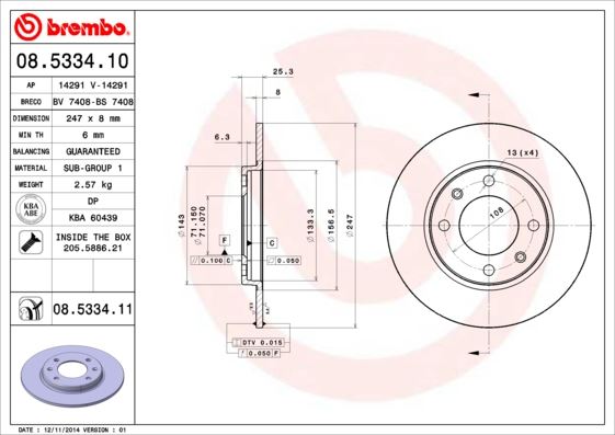 BREMBO 08533410 — ARKA FREN AYNASI P106 SAXO 1.6i.1.6i GTI 96 > 206 98 > 306 97-01 XSARA 97 > 247x8x4DL