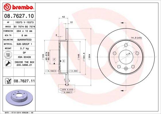 BREMBO 08762710 — ARKA FREN AYNASI ASTRA H-COMBO C 02> MERIVA A-B 03> ASTRA G 1.8-2.0 98> ZAFIRA A 264x10x5DL