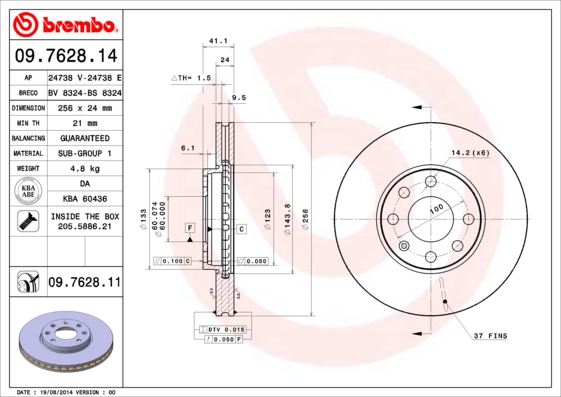 BREMBO 09762814 — ÖN FREN AYNASI ASTRA G 98-09 ZAFIRA A 99-09 256x24x4DLxHAVALI