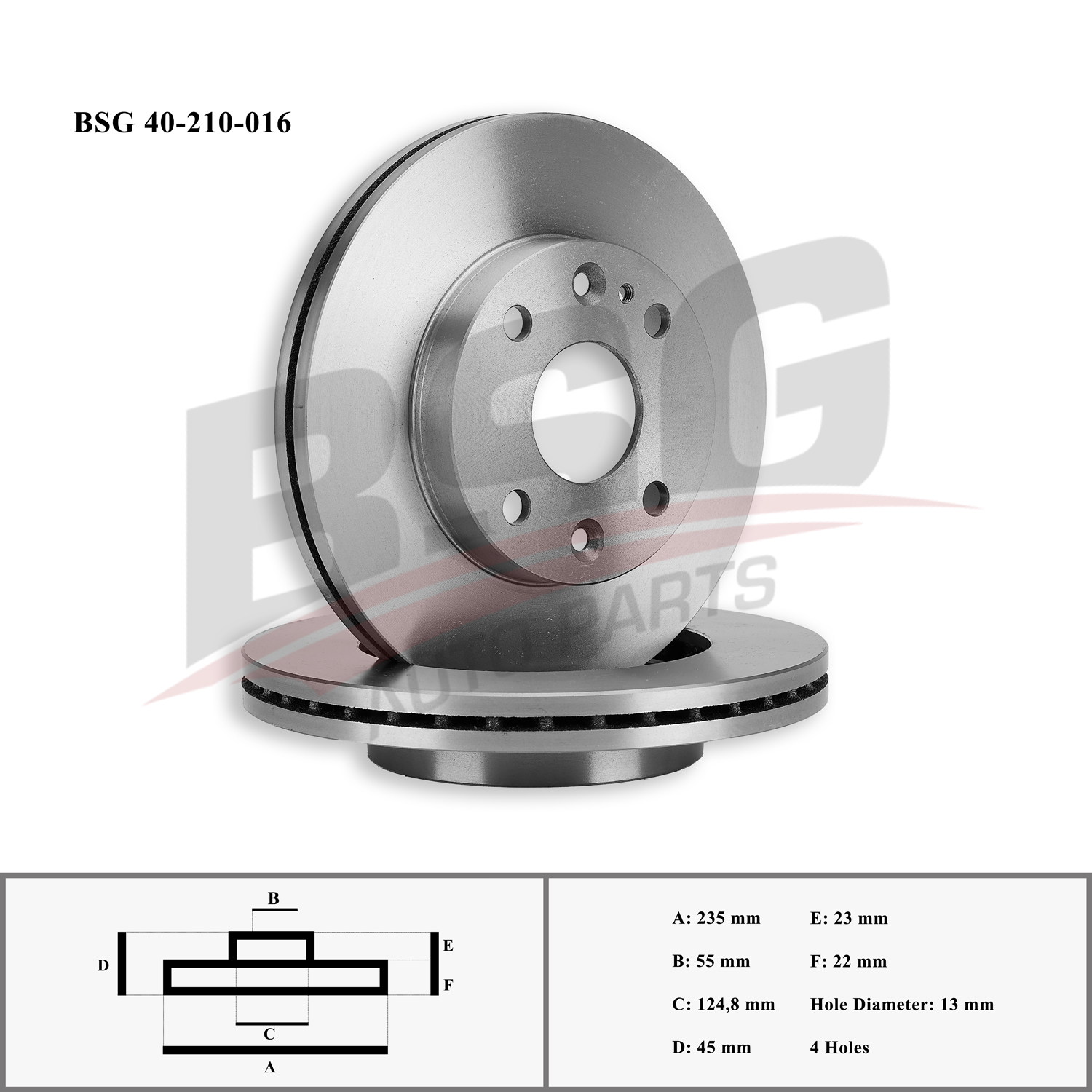 BSG 40210016 — ÖN FREN DİSKİ RIO 1.3-1.5 BNZ 00-02 / MAZDA 323 FAMILIA 1.5 BNZ 95-00 (235X4)