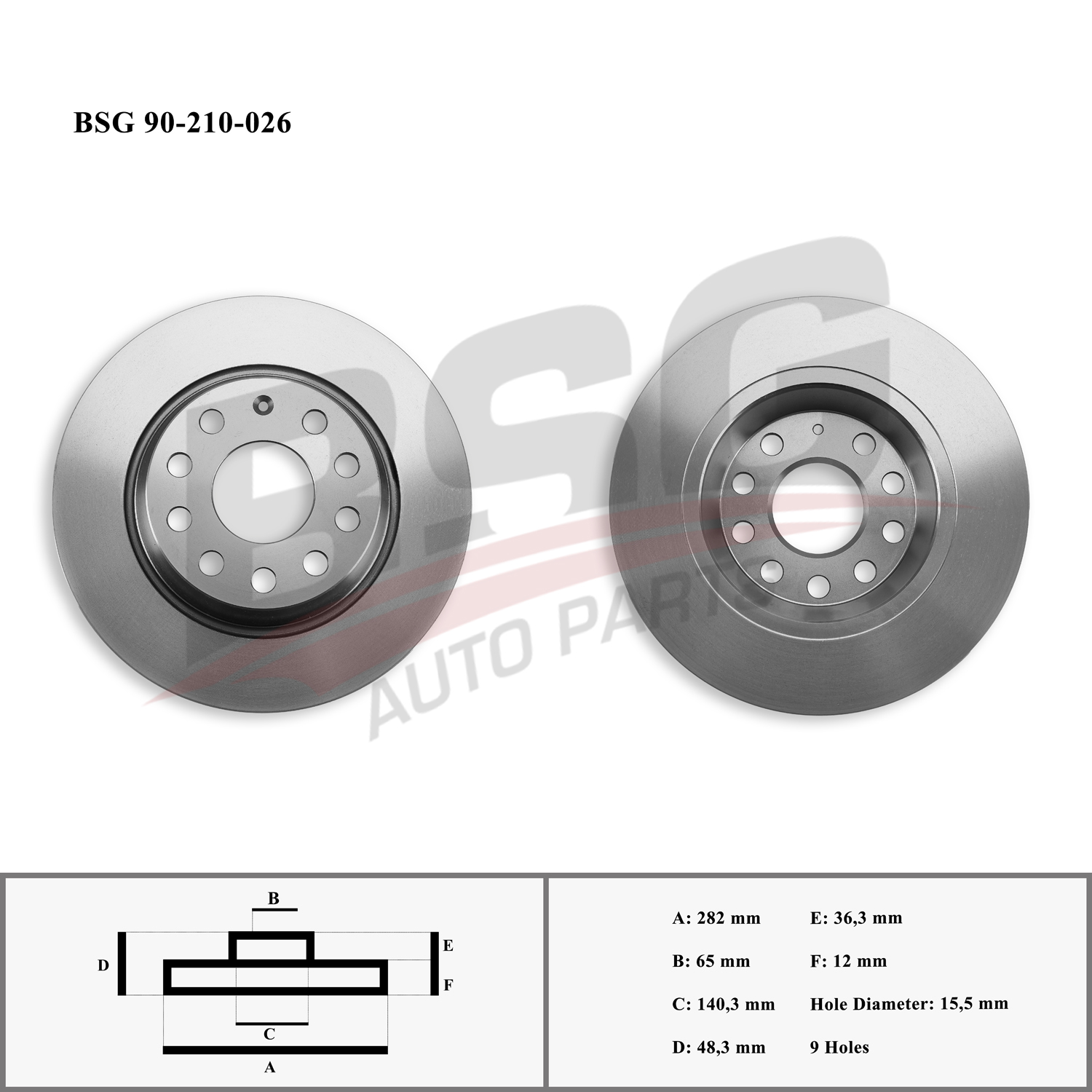 BSG 90210026 — FREN DİSKİ ARKA GOLF5-GOLF6-JETTA-PASSAT-A3-LEON 04-13 (ADET FİYAT)
