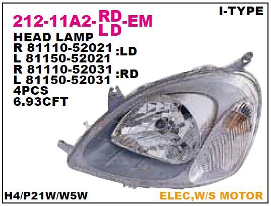DEPO 21211A2RLDEM — FAR SAĞ MOTORLU TOYOTA YARIS 99-02