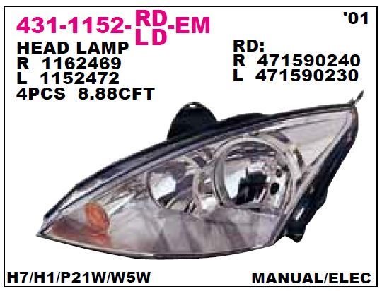 DEPO 4311152RLDEM — ÖN FAR SAĞ ELEKTRİKLİ ECE ( FORD FOCUS 01-04 )