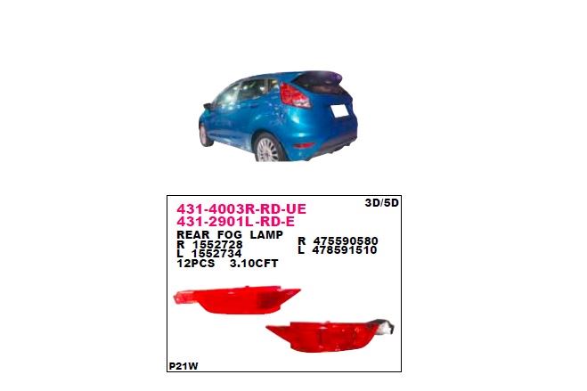 DEPO 4312901RLDE — GERİ SİS LAMBASI SAĞ ( FORD FIESTA 3K/5K 08- )