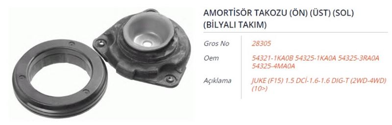 GROS 28305 — AMORTİSÖR TAKOZU ÖN SOL RULMANLI NISSAN JUKE 1.5L K9K F15 10-19 / 1.6L HR16DE MR16DDT F15 10-19 / 1.2L HRA2DDT