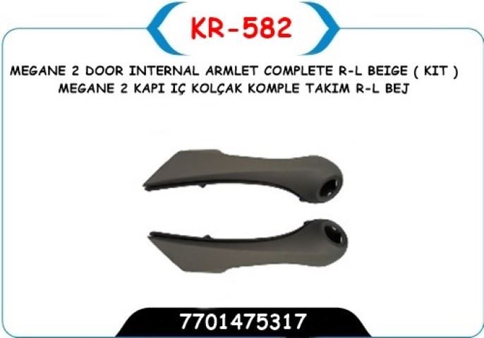 KAYA KR582 — KAPI IC KOLCAK KOMPLE TAKIM BEJ SOL -SAG RENAULT MEGANE II