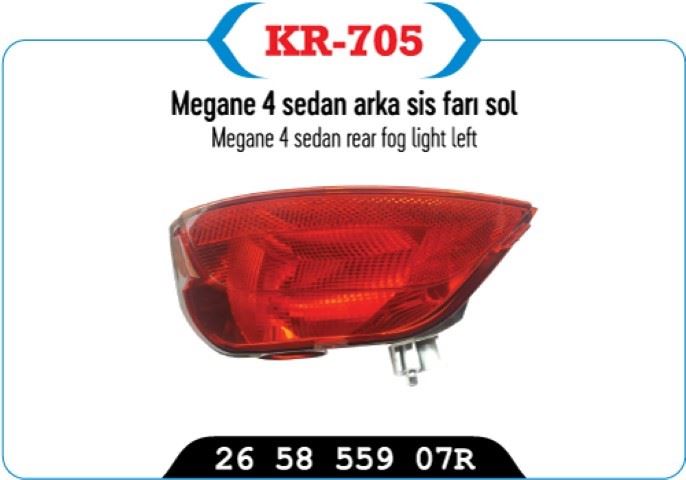 KAYA KR705 — ARKA SİS FAR LAMBASI SOL SEDAN MODEL MEGANE IV