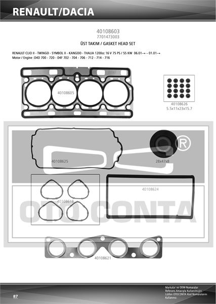 OTO CONTA 40108603 — MOTOR UST TAKIM CONTASI TEFLON KECELI SUBAP LASTIKLI RENAULT TWINGO CLIO II KANGOO 1.2 16V D4D 700 720