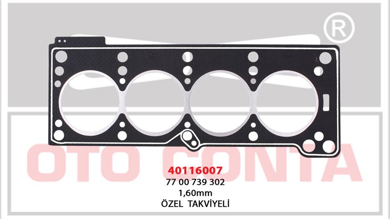 OTO CONTA 40116007 — SİLİNDİR KAPAK CONTASI OZEL TAKVIYELI LPGLI ARAÇLAR 1.60 mm RENAULT R19 E6J E7J 700 712 718 RENAULT