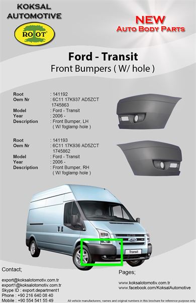 ROOT 141192 — ÖN TAMPON SOL SİSLİ 1745863 - FORD - TRANSIT - 2006-