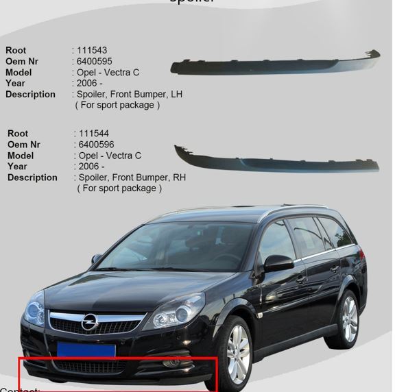 ROOT TRMK111543 — ÖN TAMPON UZATMASI SOL ( SPOR PAKET ) (OPEL VECTRA C 06-)