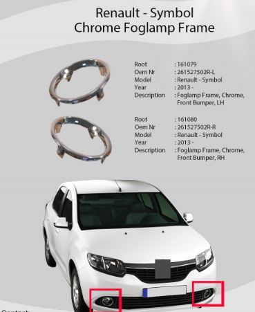 ROOT TRMK161080 — SİS FAR ÇERÇEVESİ SAĞ KROM (RENAULT SYMBOL 14-)
