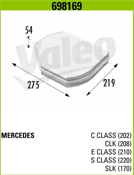 VALEO 698169 — KABİN FİLTRESİ MERCEDES C-SERİ W202 / E-SERİ W210