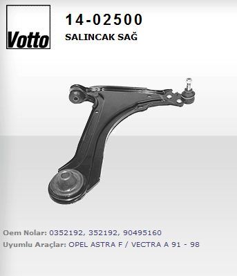 VOTTO 1402500 — SALINCAK SAĞ ( OPEL ASTRA F 1998/2002 / VECTRA A 1988/1995 )