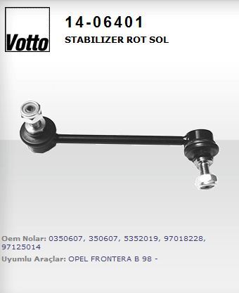 VOTTO 1406401 — STABILIZER ROT SOL ( OPEL FRONTERA B / SUZUKI BALENO 96/02 )