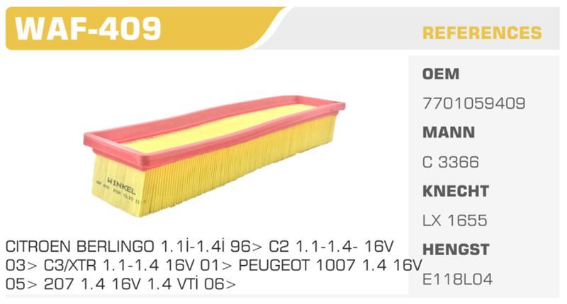 WINKEL WAF409 — HAVA FİLTRESİ CLIO III MODUS TWINGO / LOGAN 1.2 16V Koli: 56 Ad.
