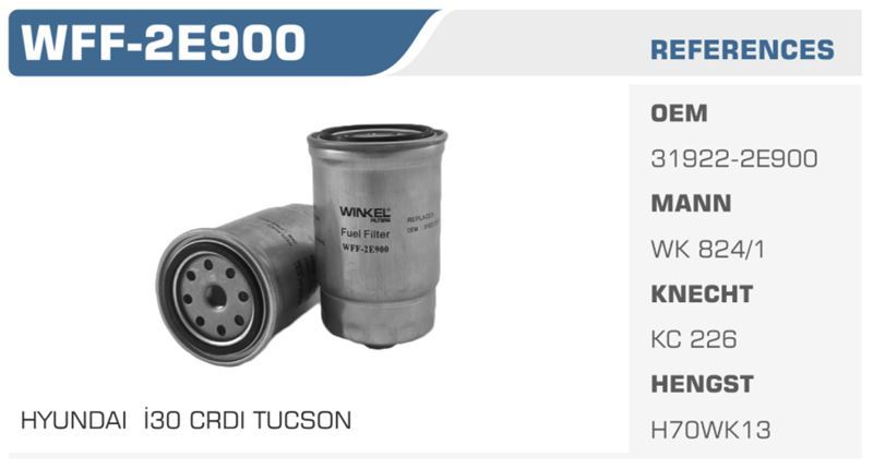 WINKEL WFF2E900 — MAZOT FİLTRESİ ACCENT ERA GETZ i10 08> i20 i30 08> iX35 SANTA FE 00-05 TUCSON 04-10 STAREX H1 08> H1 /